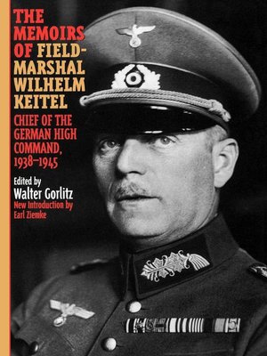 cover image of The Memoirs of Field-Marshal Wilhelm Keitel